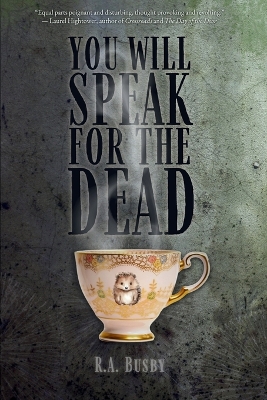 You Will Speak For The Dead book