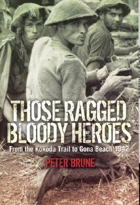 Those Ragged Bloody Heroes book