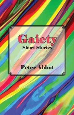 Gaiety: Short Stories book