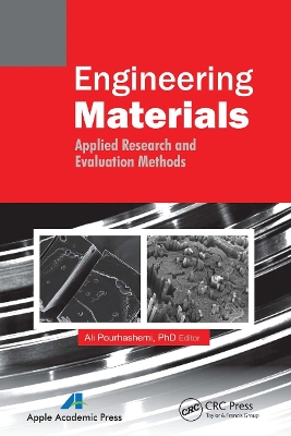 Engineering Materials: Applied Research and Evaluation Methods by Ali Pourhashemi