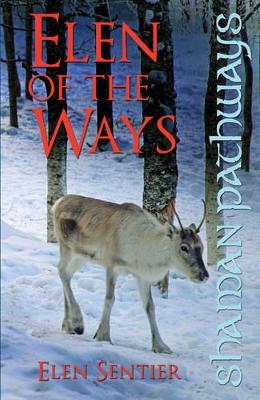 Shaman Pathways - Elen of the Ways book