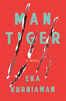 Man Tiger: A Novel book