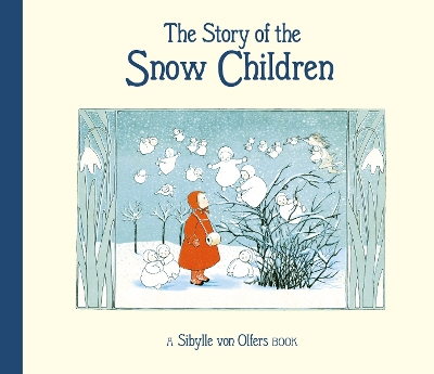 The Story of the Snow Children book