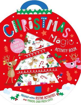 Christmas Magic Activity Book (With Shiny Foil Stickers) by Alexandra Robinson