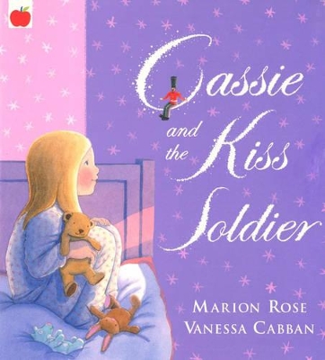 Cassie And The Kiss Soldier by Marion Rose