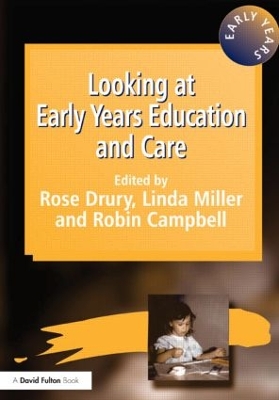 Looking at Early Years Education and Care book