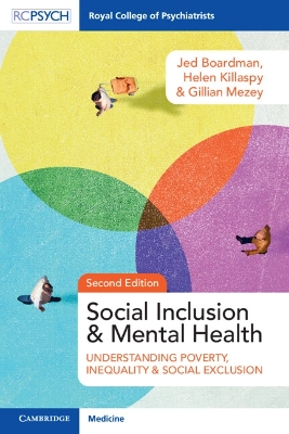 Social Inclusion and Mental Health: Understanding Poverty, Inequality and Social Exclusion by Jed Boardman