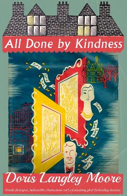 All Done by Kindness book