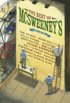 The Best of McSweeney's by Dave Eggers