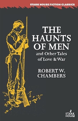 Haunts of Men and Other Tales of Love & War book