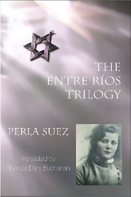 Entre Rios Trilogy: 2nd edition book