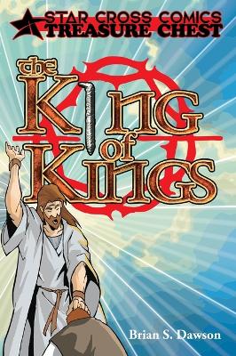 The King of Kings: The Chronicles of Jesus book