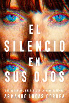 El silencio en sus ojos / The Silence in Her Eyes book
