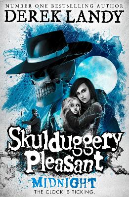 Skulduggery Pleasant #11: Midnight by Derek Landy