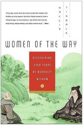 Women of the Way by Sallie Tisdale