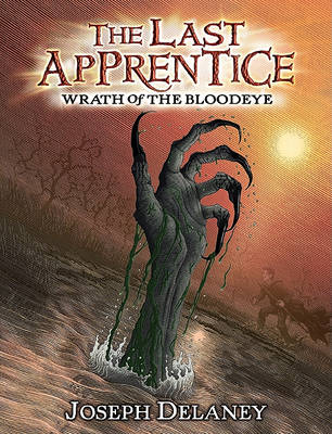 Last Apprentice: Wrath of the Bloodeye (Book 5) book