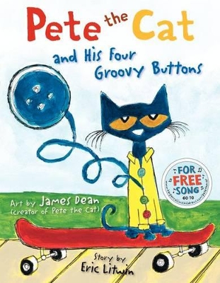 Pete the Cat and His Four Groovy Buttons book