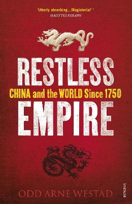 Restless Empire by Odd Arne Westad