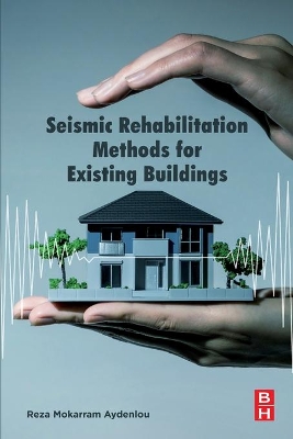 Seismic Rehabilitation Methods for Existing Buildings book