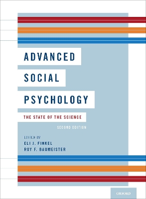 Advanced Social Psychology: The State of the Science book