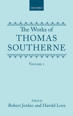 The Works of Thomas Southerne: Volume I book