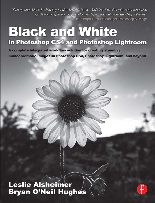 Black and White in Photoshop CS4 and Photoshop Lightroom book