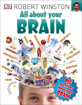 All About Your Brain by Robert Winston