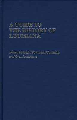 Guide to the History of Louisiana book