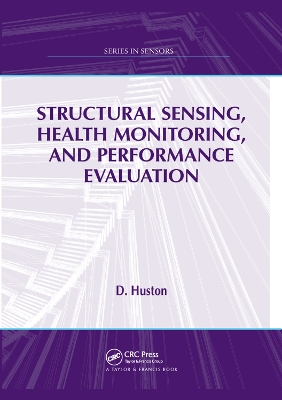 Structural Sensing, Health Monitoring, and Performance Evaluation book
