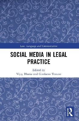 Social Media in Legal Practice by Vijay Bhatia