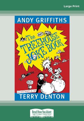 The Treehouse Joke Book (Large Print) by Andy Griffiths and Terry Denton