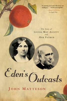 Eden's Outcasts by John Matteson