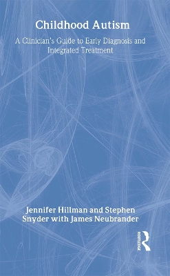 Childhood Autism by Jennifer Hillman