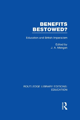 Benefits Bestowed? by J. Mangan