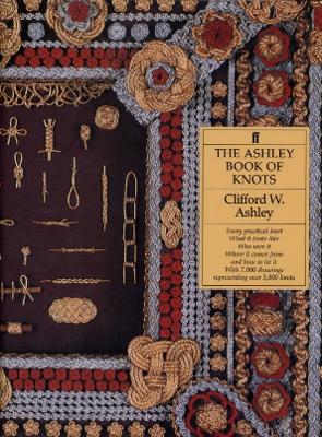 The Ashley Book of Knots by Geoffrey Budworth