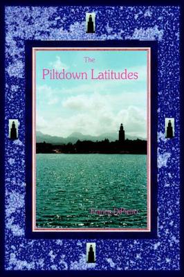 The Piltdown Latitudes book