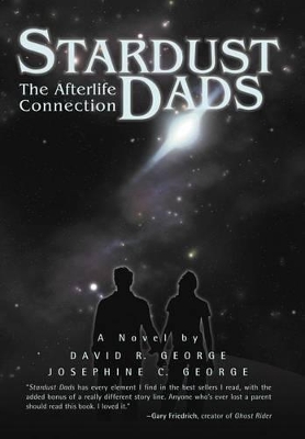 Stardust Dads: The Afterlife Connection book