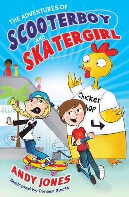 Adventures of Scooterboy and Skatergirl book