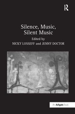 Silence, Music, Silent Music by Jenny Doctor