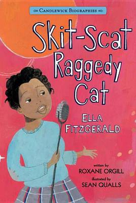 Skit-Scat Raggedy Cat: Ella Fitzgerald book