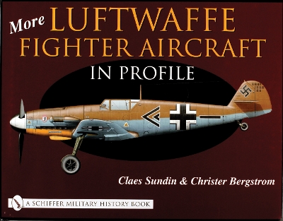 More Luftwaffe Fighter Aircraft in Profile book