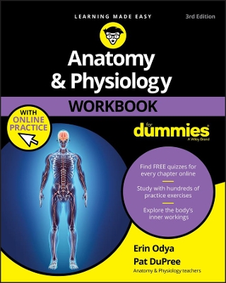 Anatomy and Physiology Workbook For Dummies by Erin Odya