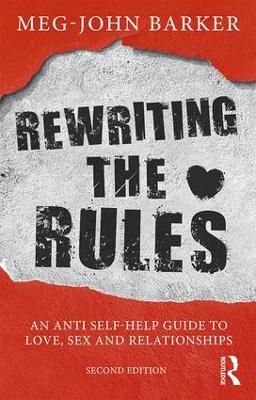 Rewriting the Rules by Meg John Barker