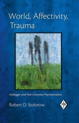 World, Affectivity, Trauma book