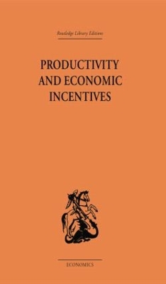 Productivity and Economic Incentives book