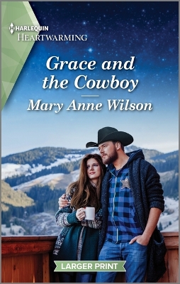 Grace and the Cowboy: A Clean and Uplifting Romance book