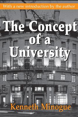 The The Concept of a University by Kenneth Minogue