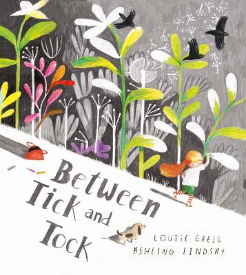 Between Tick and Tock by Louise Greig