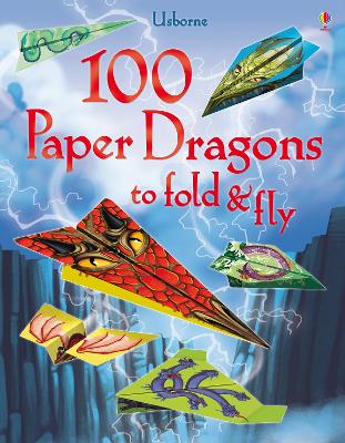 100 Paper Dragons to fold and fly book