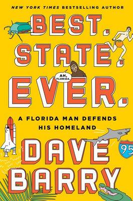 Best. State. Ever. by Dave Barry